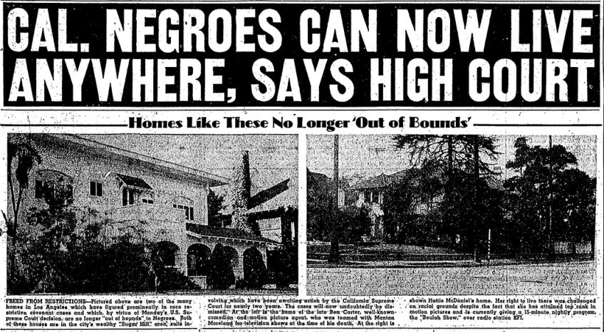California newspaper declaring that negroes can now live anywhere after a supreme court ruling